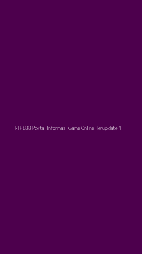 Tampilan Antarmuka Aplikasi Rtp888 Portal Informasi Game Online Terupdate - 1