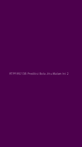Tampilan Antarmuka Aplikasi Rtpfire138 Prediksi Bola Jitu Malam Ini - 2