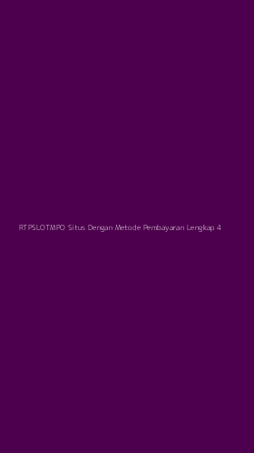Tampilan Antarmuka Aplikasi Rtpslotmpo Situs Dengan Metode Pembayaran Lengkap - 4
