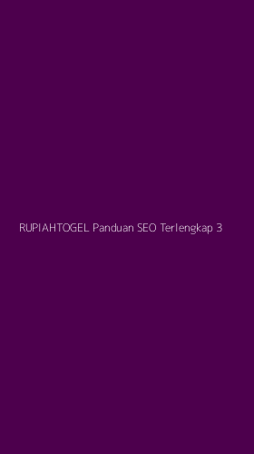 Tampilan Antarmuka Aplikasi Rupiahtogel Panduan Seo Terlengkap - 3