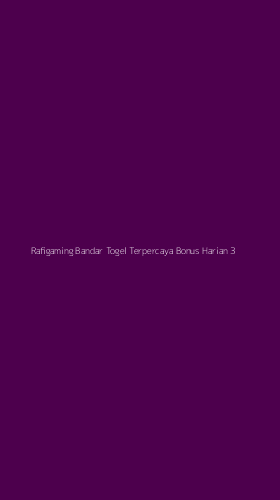 Tampilan Antarmuka Aplikasi Rafigaming Bandar Togel Terpercaya Bonus Harian - 3