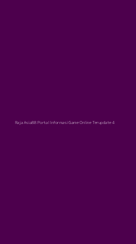 Tampilan Antarmuka Aplikasi Raja Asia88 Portal Informasi Game Online Terupdate - 4