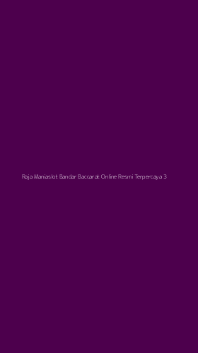 Tampilan Antarmuka Aplikasi Raja Maniaslot Bandar Baccarat Online Resmi Terpercaya - 3