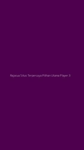 Tampilan Antarmuka Aplikasi Rajacua Situs Terpercaya Pilihan Utama Player - 3