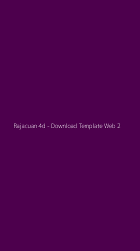 Tampilan Antarmuka Aplikasi Rajacuan 4d - Download Template Web - 2