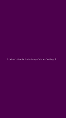 Tampilan Antarmuka Aplikasi Rajadewa55 Bandar Online Dengan Winrate Tertinggi - 1