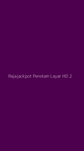 Tampilan Antarmuka Aplikasi Rajajackpot Perekam Layar Hd - 2