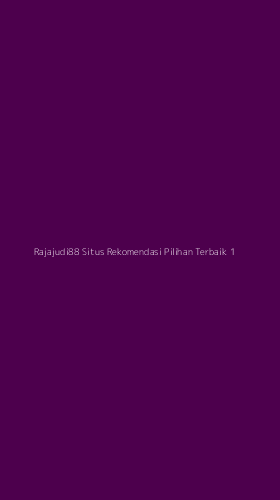 Tampilan Antarmuka Aplikasi Rajajudi88 Situs Rekomendasi Pilihan Terbaik - 1