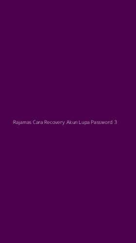 Tampilan Antarmuka Aplikasi Rajamas Cara Recovery Akun Lupa Password - 3