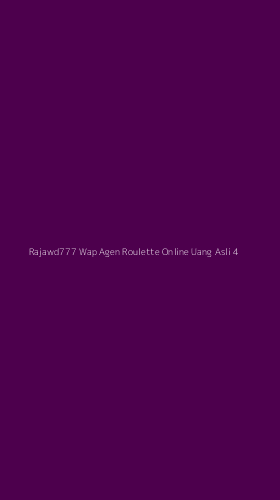 Tampilan Antarmuka Aplikasi Rajawd777 Wap Agen Roulette Online Uang Asli - 4
