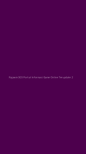 Tampilan Antarmuka Aplikasi Rajawin303 Portal Informasi Game Online Terupdate - 2