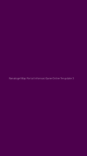 Tampilan Antarmuka Aplikasi Ramatogel Wap Portal Informasi Game Online Terupdate - 3