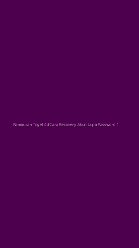 Tampilan Antarmuka Aplikasi Rambutan Togel 4d Cara Recovery Akun Lupa Password - 1