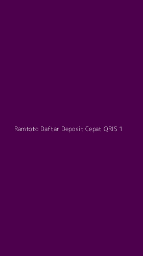 Tampilan Antarmuka Aplikasi Ramtoto Daftar Deposit Cepat Qris - 1