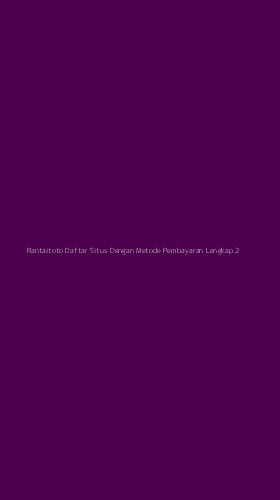Tampilan Antarmuka Aplikasi Rantaitoto Daftar Situs Dengan Metode Pembayaran Lengkap - 2