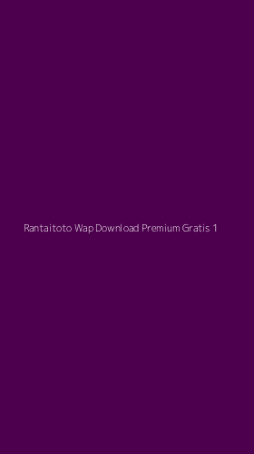 Tampilan Antarmuka Aplikasi Rantaitoto Wap Download Premium Gratis - 1