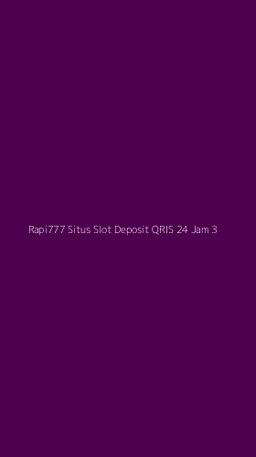 Tampilan Antarmuka Aplikasi Rapi777 Situs Slot Deposit Qris 24 Jam - 3