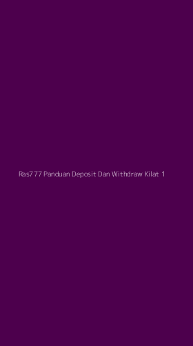 Tampilan Antarmuka Aplikasi Ras777 Panduan Deposit Dan Withdraw Kilat - 1