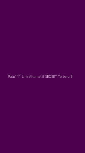 Tampilan Antarmuka Aplikasi Ratu111 Link Alternatif Sbobet Terbaru - 3