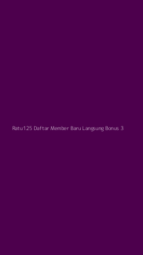 Tampilan Antarmuka Aplikasi Ratu125 Daftar Member Baru Langsung Bonus - 3