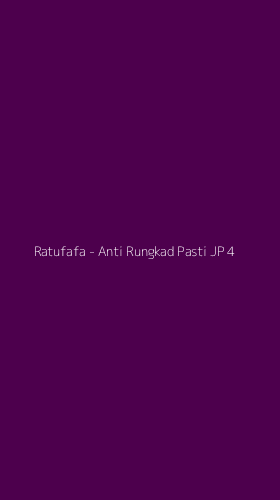 Tampilan Antarmuka Aplikasi Ratufafa - Anti Rungkad Pasti JP - 4