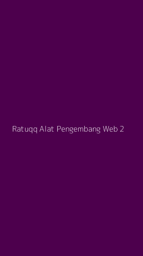 Tampilan Antarmuka Aplikasi Ratuqq Alat Pengembang Web - 2