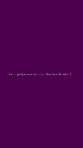 Tampilan Antarmuka Aplikasi Ratutogel Apk Kumpulan Link Situs Game Populer - 3