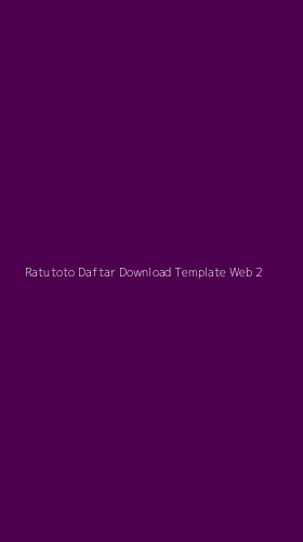 Tampilan Antarmuka Aplikasi Ratutoto Daftar Download Template Web - 2