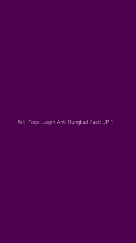 Tampilan Antarmuka Aplikasi Rcti Togel Login Anti Rungkad Pasti Jp - 1