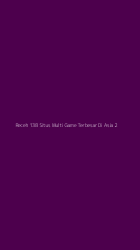Tampilan Antarmuka Aplikasi Receh 138 Situs Multi Game Terbesar Di Asia - 2