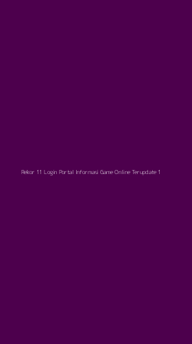 Tampilan Antarmuka Aplikasi Rekor 11 Login Portal Informasi Game Online Terupdate - 1