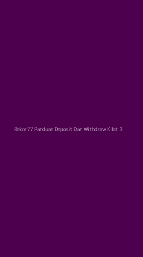 Tampilan Antarmuka Aplikasi Rekor77 Panduan Deposit Dan Withdraw Kilat - 3