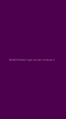 Tampilan Antarmuka Aplikasi Relx855 Prediksi Togel Jitu Hari Ini Akurat - 3