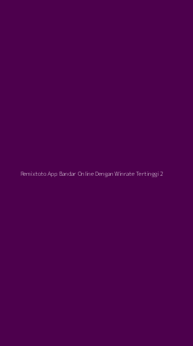 Tampilan Antarmuka Aplikasi Remixtoto App Bandar Online Dengan Winrate Tertinggi - 2