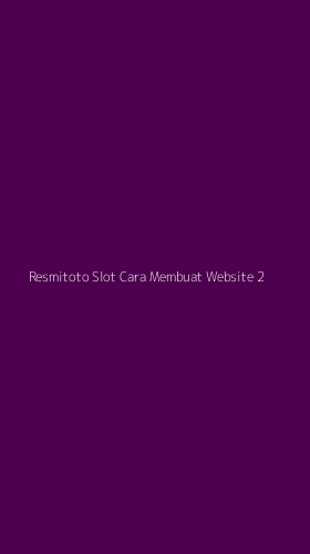 Tampilan Antarmuka Aplikasi Resmitoto Slot Cara Membuat Website - 2