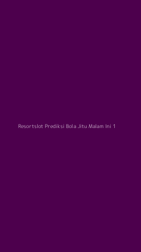 Tampilan Antarmuka Aplikasi Resortslot Prediksi Bola Jitu Malam Ini - 1
