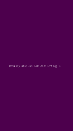 Tampilan Antarmuka Aplikasi Resulsdy Situs Judi Bola Odds Tertinggi - 3