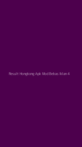 Tampilan Antarmuka Aplikasi Result Hongkong Apk Mod Bebas Iklan - 4