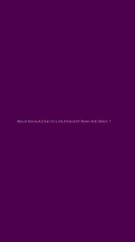 Tampilan Antarmuka Aplikasi Result Macau 4d Hari Ini Link Alternatif Resmi Anti Blokir - 1