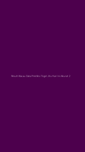 Tampilan Antarmuka Aplikasi Result Macau Data Prediksi Togel Jitu Hari Ini Akurat - 2