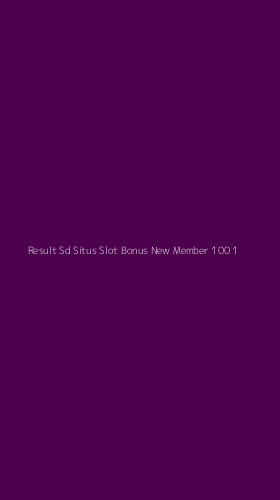 Tampilan Antarmuka Aplikasi Result Sd Situs Slot Bonus New Member 100 - 1