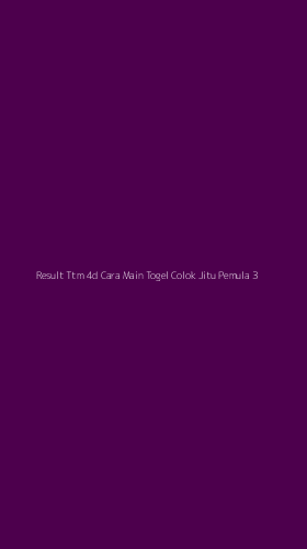 Tampilan Antarmuka Aplikasi Result Ttm 4d Cara Main Togel Colok Jitu Pemula - 3