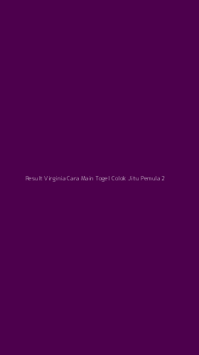 Tampilan Antarmuka Aplikasi Result Virginia Cara Main Togel Colok Jitu Pemula - 2