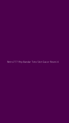 Tampilan Antarmuka Aplikasi Retro777 Rtp Bandar Toto Slot Gacor Resmi - 4