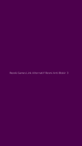 Tampilan Antarmuka Aplikasi Rezeki Games Link Alternatif Resmi Anti Blokir - 3