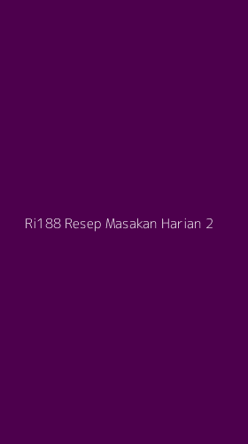 Tampilan Antarmuka Aplikasi Ri188 Resep Masakan Harian - 2