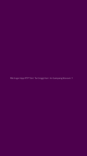 Tampilan Antarmuka Aplikasi Rikitogel App Rtp Slot Tertinggi Hari Ini Gampang Maxwin - 1