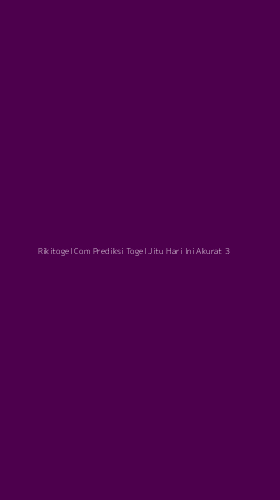 Tampilan Antarmuka Aplikasi Rikitogel Com Prediksi Togel Jitu Hari Ini Akurat - 3