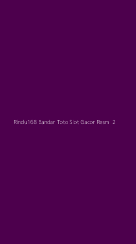 Tampilan Antarmuka Aplikasi Rindu168 Bandar Toto Slot Gacor Resmi - 2