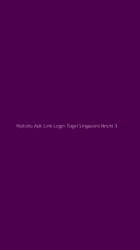 Tampilan Antarmuka Aplikasi Riptoto Apk Link Login Togel Singapore Resmi - 3